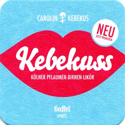 k�ln k-nw gaffel spirits kebekus 1b (quad180-k�ln ist wie)